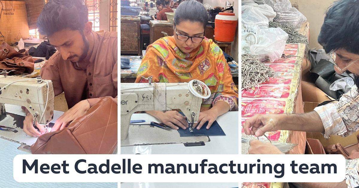 Meet Cadelle manufacture team-CadelleLeather
